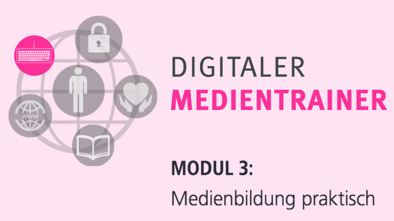 Digitaler_Medientrainer_Modul_3.png
